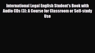 Download International Legal English Student's Book with Audio CDs (3): A Course for Classroom