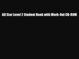 PDF All Star Level 2 Student Book with Work-Out CD-ROM Free Books
