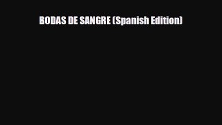 Read ‪BODAS DE SANGRE (Spanish Edition) PDF Online