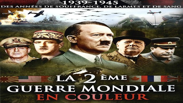 2e Guerre Mondiale - La 2e guerre mondiale en couleur 12/13