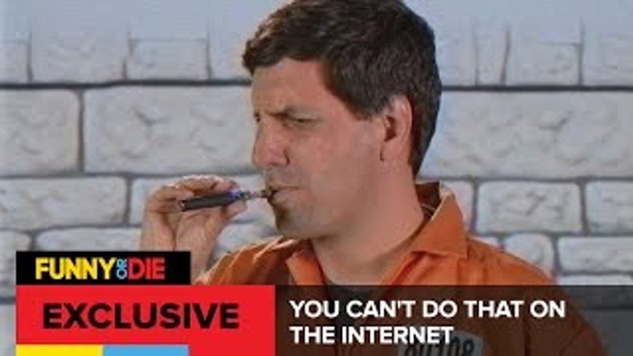 You Cant Do That On The Internet