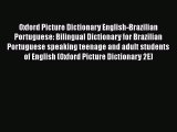 PDF Oxford Picture Dictionary English-Brazilian Portuguese: Bilingual Dictionary for Brazilian