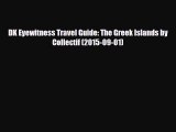 PDF DK Eyewitness Travel Guide: The Greek Islands by Collectif (2015-09-01) Ebook