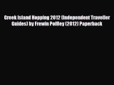 PDF Greek Island Hopping 2012 (Independent Traveller Guides) by Frewin Poffley (2012) Paperback