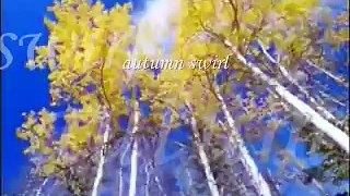 Autumn Swirl~Bill Gadberry~autumn in the NW 1996 long version