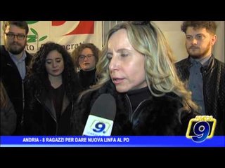 Andria  | Otto ragazzi per dare nuova linfa al Pd