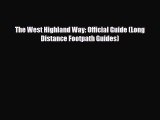 PDF The West Highland Way: Official Guide (Long Distance Footpath Guides) Free Books