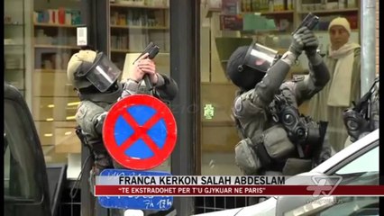 Franca kërkon ekstradimin e Abdeslam - News, Lajme - Vizion Plus
