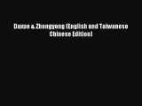 Read Daxue & Zhongyong (English and Taiwanese Chinese Edition) PDF Free
