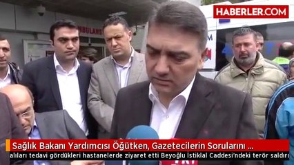 Sağlık Bakanı Yardımcısı Öğütken, Gazetecilerin Sorularını Cevapladı