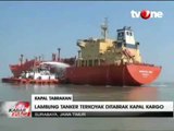 Kapal Tanker Ditabrak Kapal Kargo di Perairan Surabaya