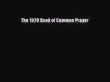 Download The 1928 Book of Common Prayer PDF Free