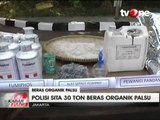 Polda Metro Jaya Sita 30 Ton Beras Organik Palsu