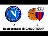 NAPOLI-CATANIA 2-2 - Radiocronaca di Carlo Verna (25/3/2012) da Radiouno RAI