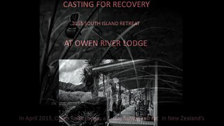 Casting for Recovery South Island Retreat @ Owen River Lodge
