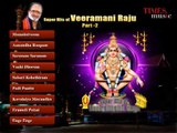 Super Hits Of Veeramani Raju on Lord Ayyappa Part 2