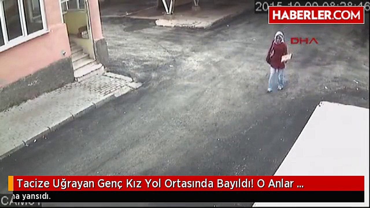 Tacize Uğradıktan Sonra Bayılan Genç Kız