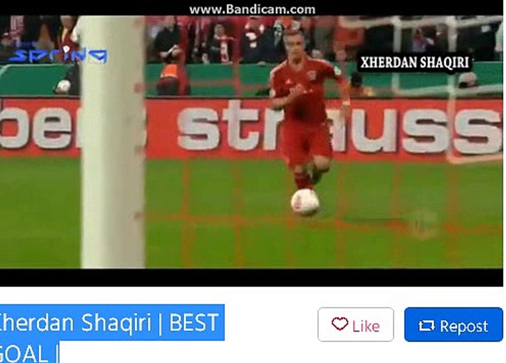 Xherdan Shaqiri | BEST GOAL |