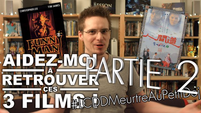 Aidez-Moi a Retrouver ces 3 Films - Partie 2