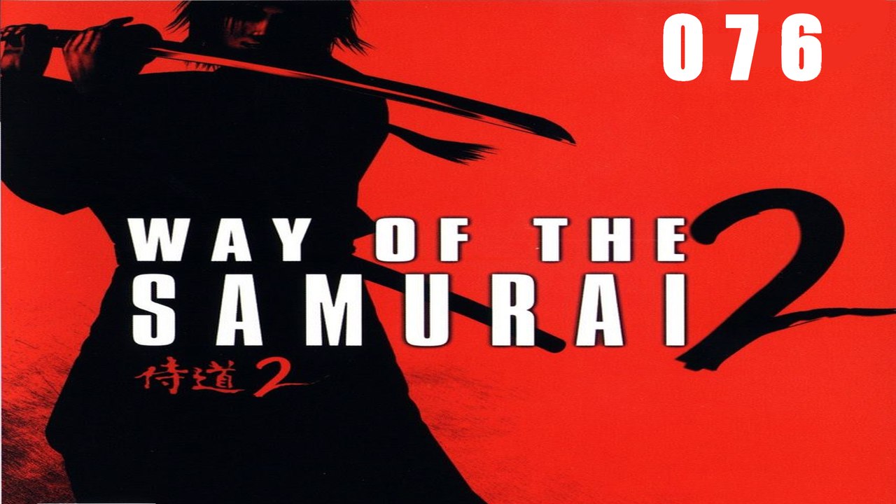 Let's Play Way of the Samurai 2 - #076 - Das Geheimnis hinter Soma