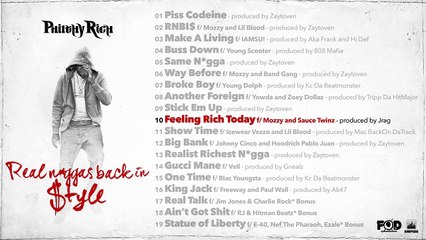 Philthy Rich Feeling Rich Today (Audio) ft. Mozzy, Sauce Twinz