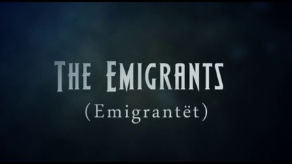 The Emigrants ( Emigrantët ) FULL Movie - Subtitles English