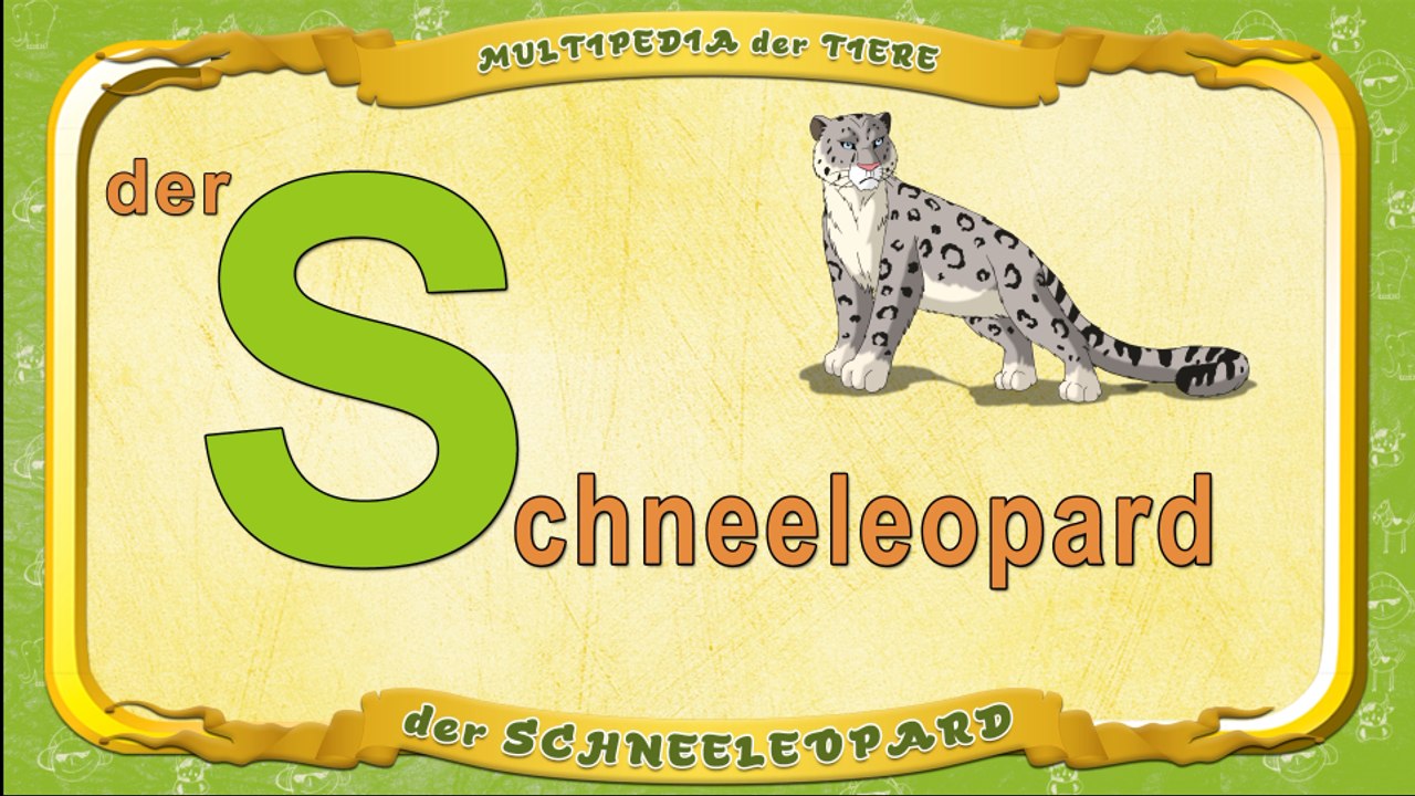 Multipedia der Tiere. Buchstabe S - der Schneeleopard