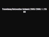 Download Travelmag Reiseatlas Schweiz 2005/2006. 1 : 215 00 PDF Book Free