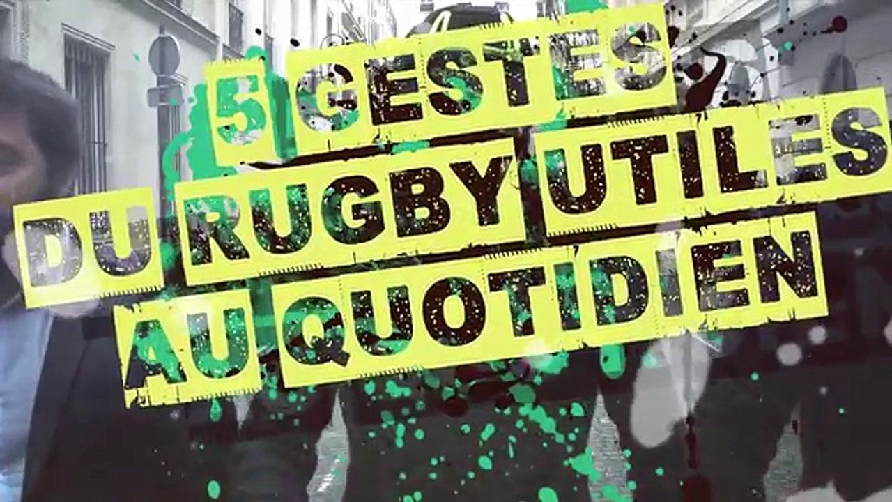 5 gestes du rugby utiles au quotidien