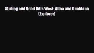 PDF Stirling and Ochil Hills West: Alloa and Dunblane (Explorer) PDF Book Free