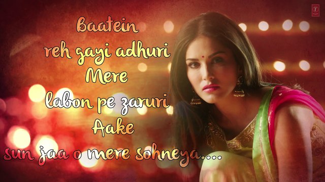 Tere Bin Nahi Laage (Male) FULL SONG with LYRICS | Sunny Leone | Ek Paheli Leela