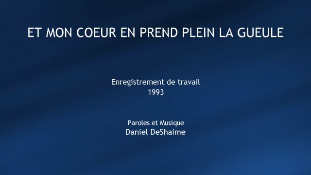 Et mon coeur en prend plein la gueule