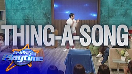Celebrity Playtime: Thing-A-Song