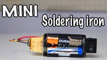 How to make a mini Battery Powered Soldering Iron