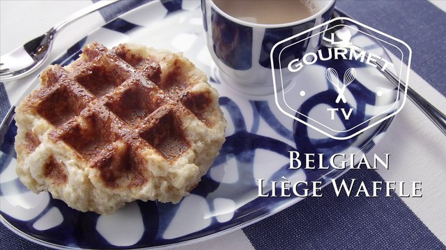 Traditional Belgian Liège Waffle Recipe - Le Gourmet TV