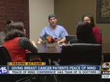Team gives breast cancer patients peace of mind