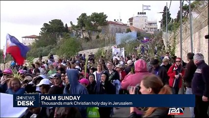 Palm Sunday : Thousands mark Christian holyday in Jerusalem