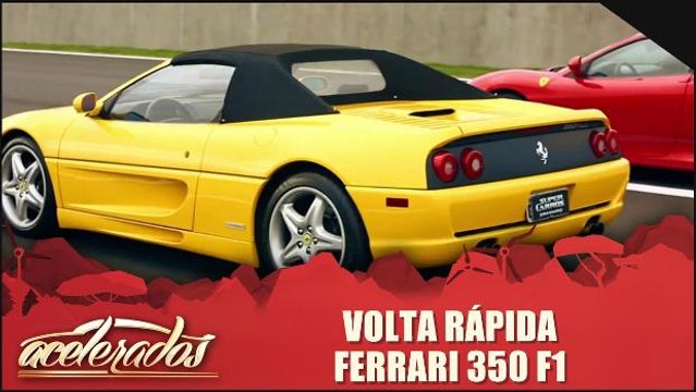 Volta Rápida: Ferrari 350 F1