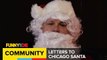 Mick Betancourt: Letters to Chicago Santa