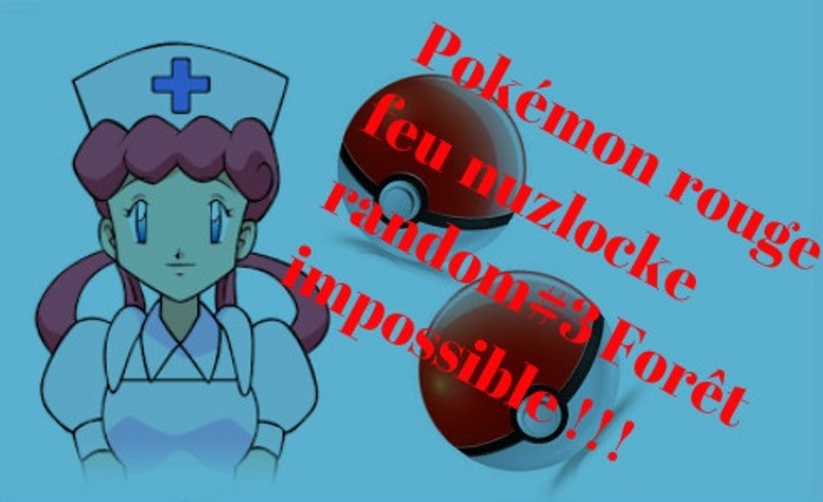 nuzlocke random pokémon rouge feu #3 Forêt impossible !!!