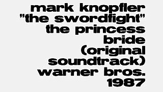 Mark Knopfler - The Swordfight