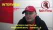 HH Interview Patrick Partouche - Président des Galaxians Amneville 2016-03-19