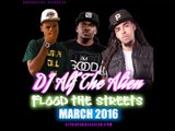 Various artists Flood the streets mixtape march 2016