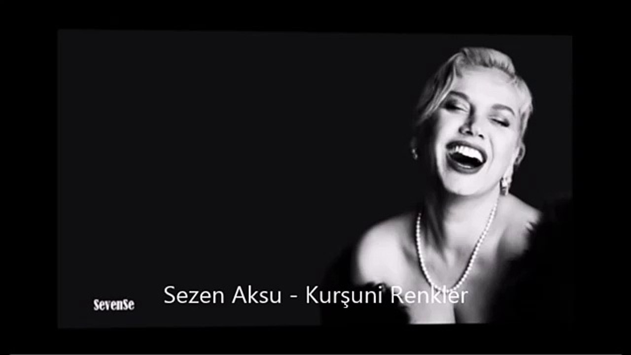 Sezen Aksu Kurşuni Renkler