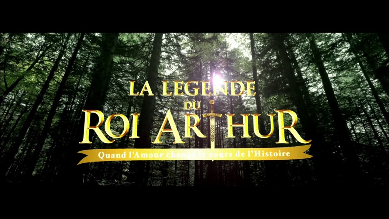 La Légende du Roi Arthur