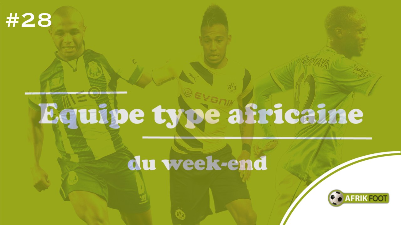 Le onze Afrik du week-end | #J28