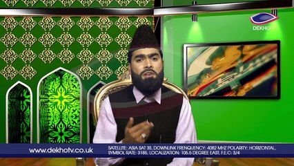 DEKHO TELEVISION | Sirat-e-Mustaqeem | EP009 | Part 002