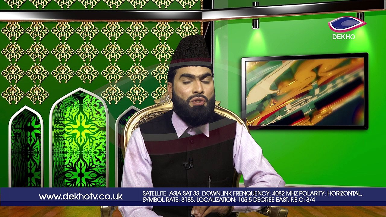 DEKHO TELEVISION | Sirat-e-Mustaqeem | EP009 | Part 004