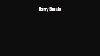 Read ‪Barry Bonds Ebook Free