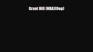 Read ‪Grant Hill (NBA)(Oop) PDF Online